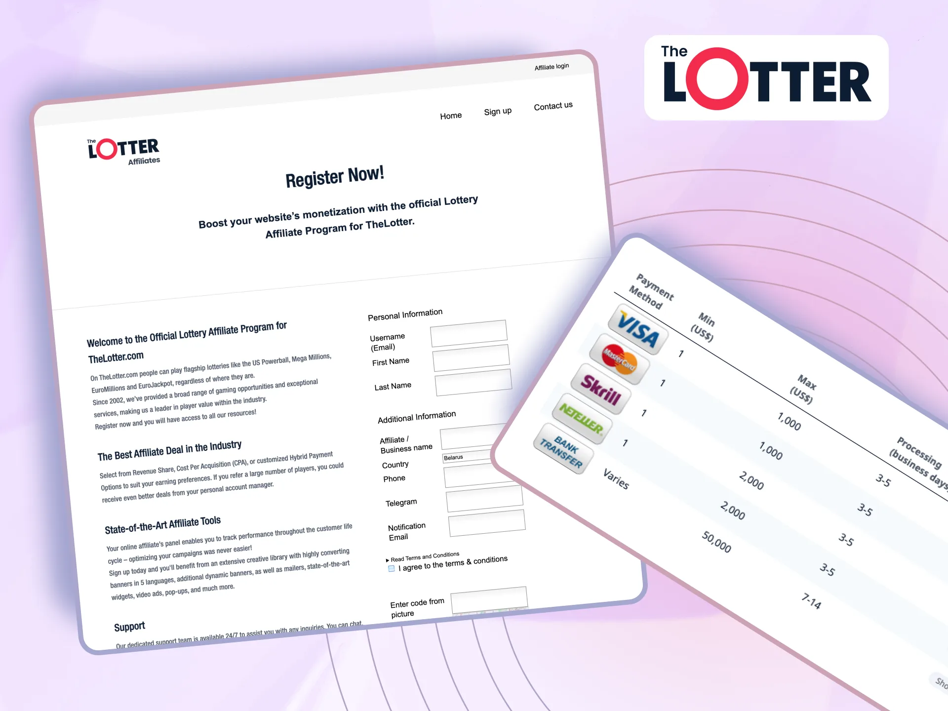 Create an affiliate account with TheLotter, choose a payment plan, promote the platform.